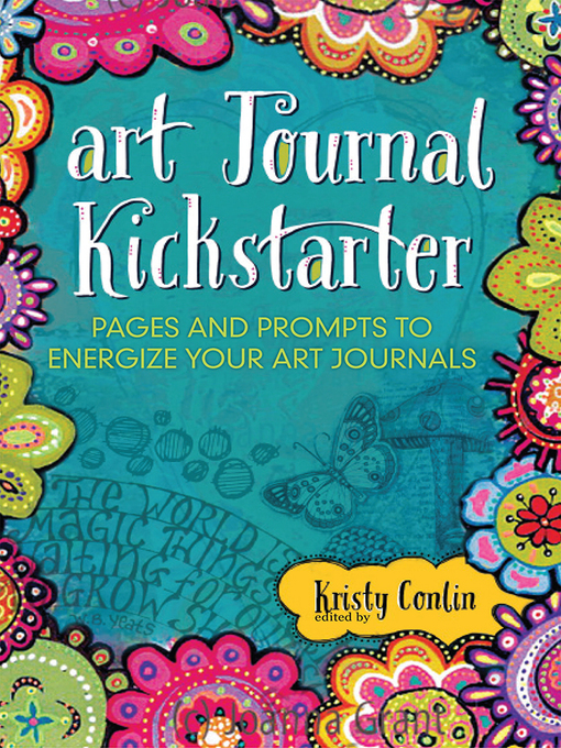 Title details for Art Journal Kickstarter by Kristy Conlin - Wait list